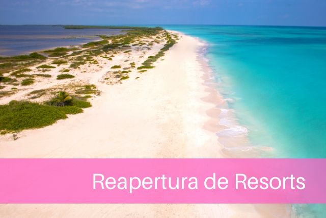 Reapertura de Resorts