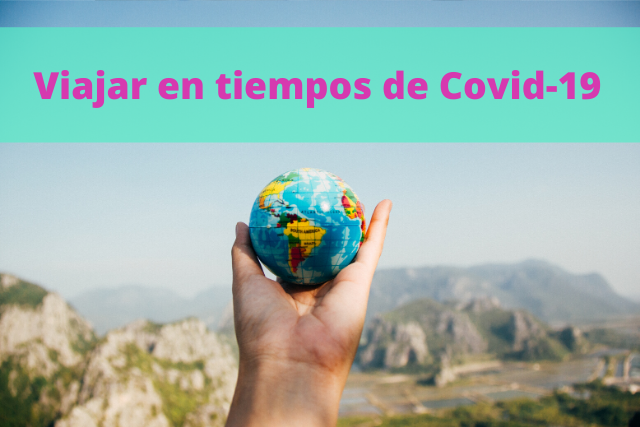 Viajar en Tiempos de Covid-19